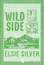 Zdjęcie Wild Side - Elsie Silver [KSIĄŻKA] - Grudziądz