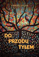 Zdjęcie Do przodu tyłem - Nowy Dwór Gdański