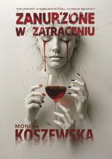 Zdjęcie Zanurzone w zatraceniu - Nowe Skalmierzyce