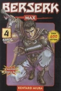 Berserk Max. Bd.4: 2 Mangas in einem Band