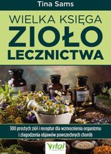 Zdjęcie Wielka księga ziołolecznictwa (ebook) - Odolanów