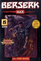 Berserk Max. Bd.6: 2 Mangas in einem Band