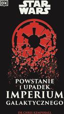 Zdjęcie Star Wars. Powstanie i upadek Imperium Galaktycznego - Terespol