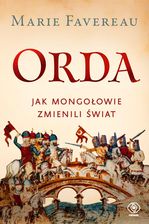 Zdjęcie Orda. Jak Mongołowie zmienili świat (EBOOK) - Drezdenko