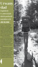 Zdjęcie Urwany ślad. Zaginieni w amerykańskich parkach narodowych (e-book) - Atrakcyjne ceny HITÓW. Czytaj z przyjemnością.. - Głowno