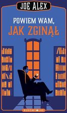 Zdjęcie Powiem wam, jak zginął  - Lubień Kujawski