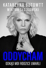 Zdjęcie Oddycham, odkąd moi rodzice umarli - Nowe Miasteczko