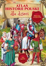 Zdjęcie Atlas historii Polski dla dzieci - Lubartów