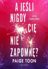 Zdjęcie A jeśli nigdy cię nie zapomnę? - Toruń