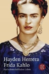 Frida Kahlo Ein leidenschaftliches Leben PDF