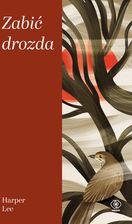 Zdjęcie Zabić drozda. Wydanie kolekcjonerskie 2025 - Ostroróg