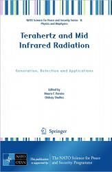 Terahertz and Mid Infrared Radiation: Generation, Detection and Applications