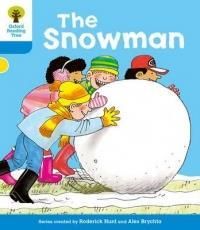 The Snowman. Roderick Hunt, Gill Howell