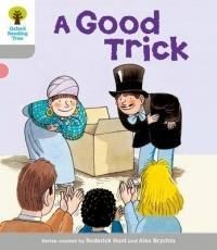 Good Trick. Roderick Hunt, Thelma Page