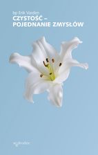 Zdjęcie Czystość – pojednanie zmysłów - Wielichowo