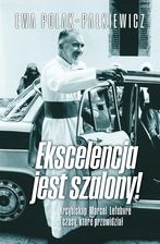 Zdjęcie Ekscelencja jest szalony! Abp Marcel Lefebvre... Ewa Polak-Pałkiewicz - Piechowice