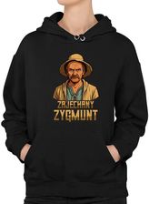 Zdjęcie Zajechany Zygmunt - dla fanów serialu 1670 - damska bluza na prezent - Tychy