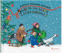 Święta na ulicy Czereśniowej | Odbiór w księgarni za 0 zł lub  od 149 zł