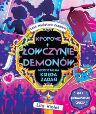 Zdjęcie K-popowe łowczynie demonów. Nieoficjalna księga zadań - Ciechocinek