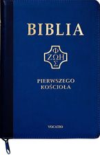 Zdjęcie Biblia pierwszego Kościoła z paginat. suwak grant - Łazy