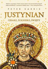 Zdjęcie Justynian. Cesarz, żołnierz, święty - Gryfino