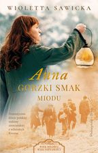 Zdjęcie Anna. Gorzki smak miodu - Skoczów