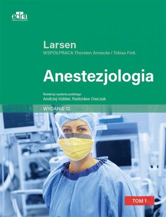 Anestezjologia. Larsen Tom II