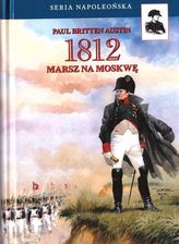Zdjęcie 1812. Marsz na Moskwę - Kęty