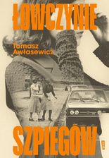 Zdjęcie Łowczynie szpiegów - Golub-Dobrzyń