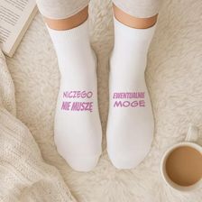 �mieszne skarpetki damskie z nadrukiem - Niczego nie musz�