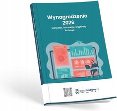 Zdjęcie Wynagrodzenia 2026. Listy płac, instrukcje, przykłady liczbowe - Bieruń