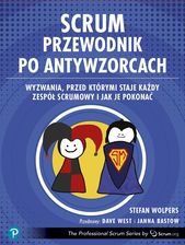 Zdjęcie Scrum. Przewodnik po antywzorcach - Wyszogród