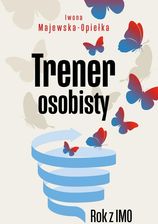 Zdjęcie Trener osobisty. Rok z IMO - Trzebnica