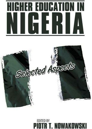 Higher Education in Nigeria: Selected Aspects
