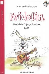 Fridolin, für Gitarre, m. Audio-CD. Bd.1: Eine Schule für junge Gitarristen