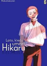 Zdjęcie Lato, kiedy umarł Hikaru. Tom 6 - Zagórz