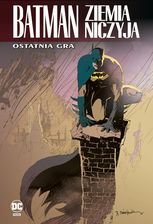 Zdjęcie Ostatnia gra. Batman Ziemia niczyja. Tom 7 - Rypin