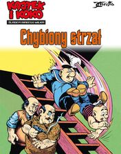 Zdjęcie Chybiony strzał. Kajtek i Koko. Śladem białego wilka. Tom 2 - Pszów