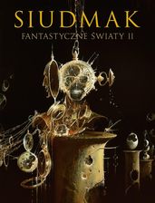 Zdjęcie Siudmak. Fantastyczne światy II - Ustroń