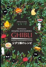 Zdjęcie Ghibli. Nieoficjalna książka kucharska - Żagań