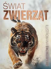 Zdjęcie Świat zwierząt. Ilustrowana encyklopedia - Mieszkowice