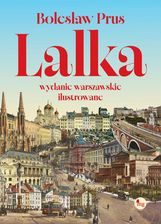 Zdjęcie Lalka. Wydanie warszawskie ilustrowane - Radlin