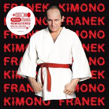 Zdjęcie Franek Kimono - Franek Kimono (Special Edition) (CD) - Czarna Woda