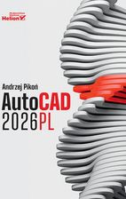 Zdjęcie AutoCAD 2026 PL - Andrzej Pikoń [KSIĄŻKA] - Częstochowa