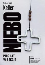 Zdjęcie Niebo. Pięć lat w sekcie - Nidzica