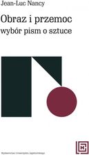 Zdjęcie Obraz i przemoc. Wybór pism o sztuce - Ostróda
