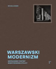 Zdjęcie Warszawski modernizm - Gorzów Wielkopolski