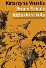 Zdjęcie Bruno Schulz idzie do szkoły - Nowogród Bobrzański
