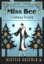 Zdjęcie Miss Bee i zimowy książe. Miss Bee. Tom 2 - Wołczyn