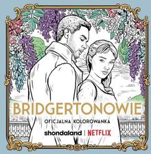 Zdjęcie Bridgertonowie. Oficjalna kolorowanka - Bytom Odrzański